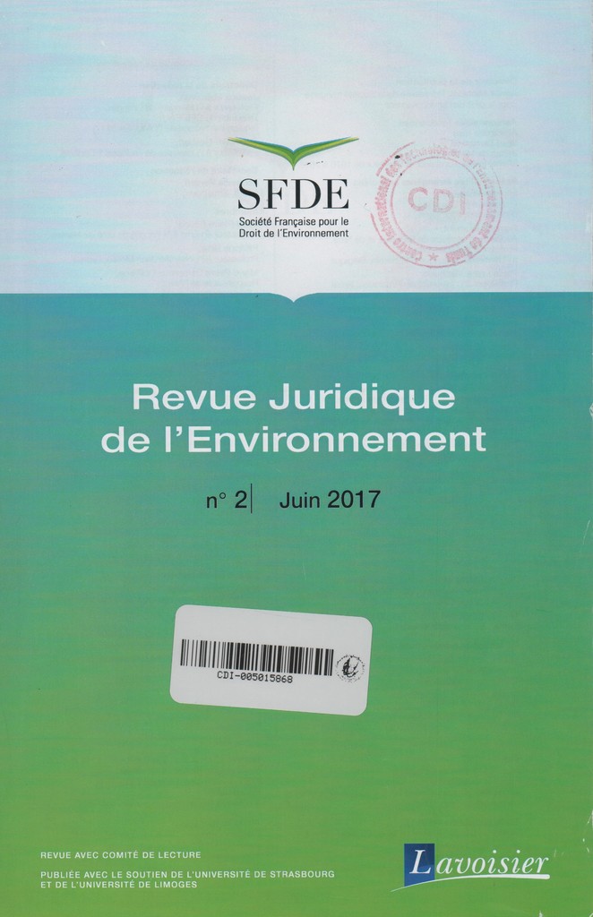 Revue juridique de l'environnement. 2, Vendredi 9 Juin 2017 | 