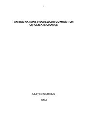 UNITED NATIONS FRAMEWORK CONVENTION ON CLIMATE CHANGE : The United Nations framework convention on climate change text. | 