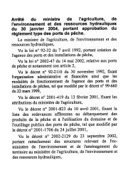 Arrêté du ministre de l'agriculture, de l'environnement et des ressources hydrauliques du 30 janvier 2004 : Arrêté du ministre de l'agriculture, de l'environnement et des ressources hydrauliques portant approbation du règlement type des ports de pêche | 
