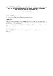 Loi n° 99-77 du 2 août 1999 : Loi n° 99-77 du 2 août 1999, portant ratification des amendements au protocole de Montréal relatifs aux substances qui appauvrissent la couche d'ozone adoptés à la neuvième réunion des parties (1) (JORT n° 63 du 6 août 1999) | 