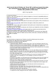 Arrêté du ministre de l'intérieur du 30 mai 1991 : Arrêté du ministre de l'intérieur du 30 mai 1991, relatif au paiement d'amendes pour contravention aux règlements sur l'hygiène et la police sanitaire à l'intérieur des périmètres communaux (JORT n° 43 du 14 juin 1991) | 