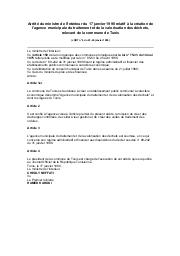Arrêté du ministre de l'intérieur du 17 janvier 1990 : Arrêté du ministre de l'intérieur du 17 janvier 1990 relatif à la création de l'agence municipale du traitement et de la valorisation des déchets, relevant de la commune de Tunis (JORT n° 6 du 23-26 janvier 1990) | 